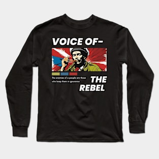 Voice of the Rebel Long Sleeve T-Shirt